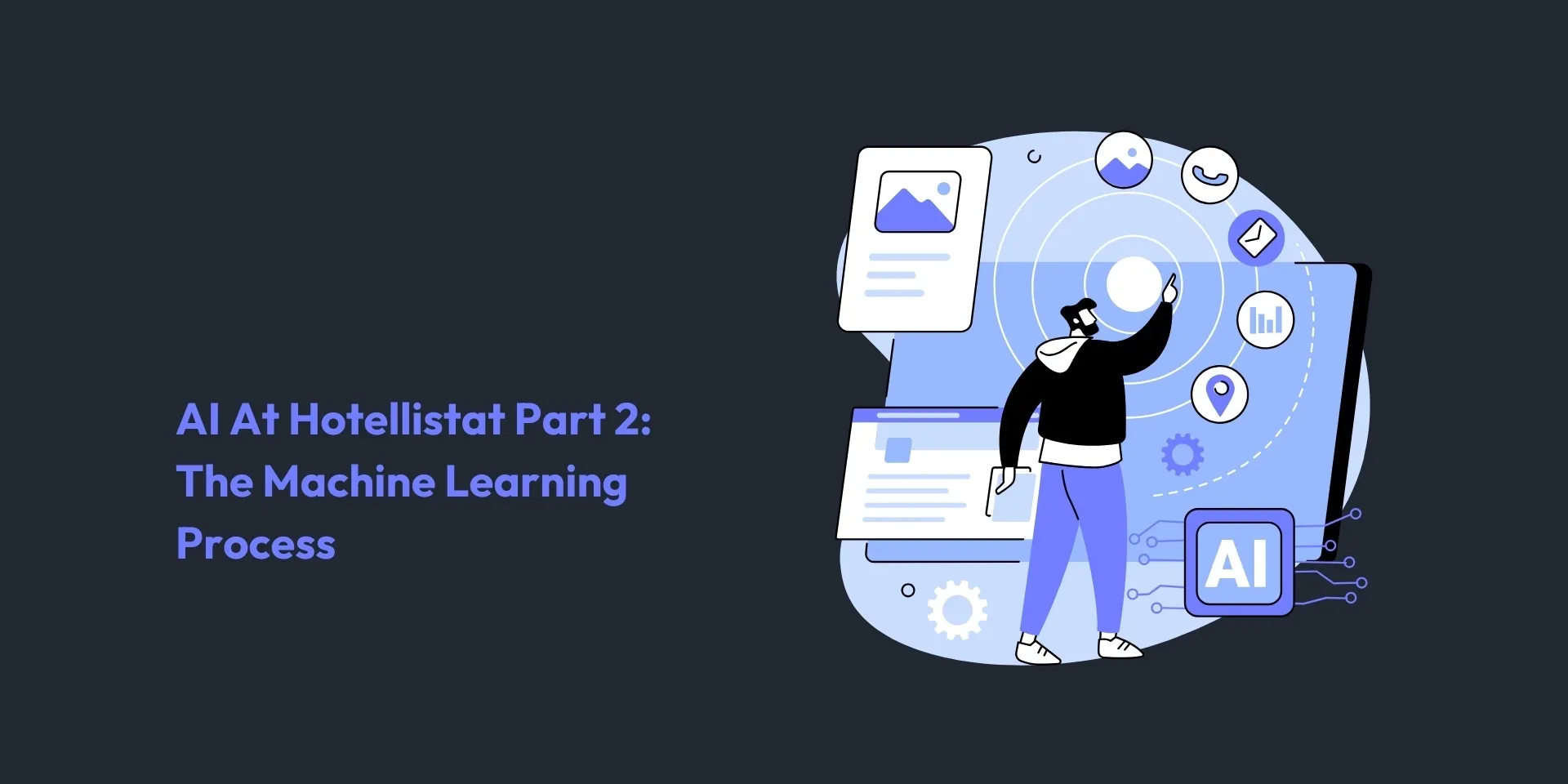 Banner of the post: The Machine Learning Process - The Path to Your Hotel Pricing AI